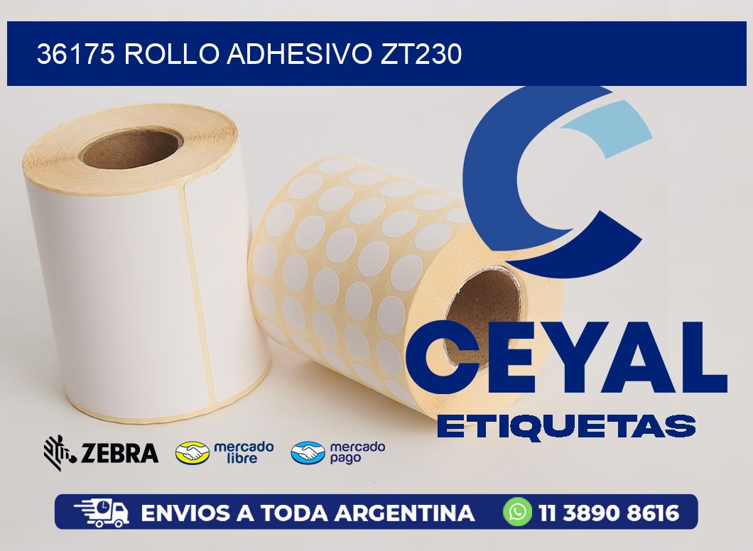 36175 ROLLO ADHESIVO ZT230
