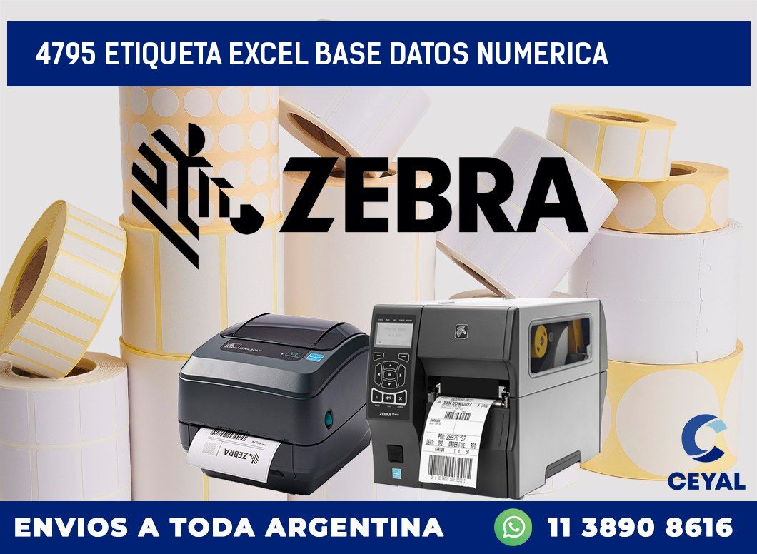 4795 etiqueta excel base datos numerica