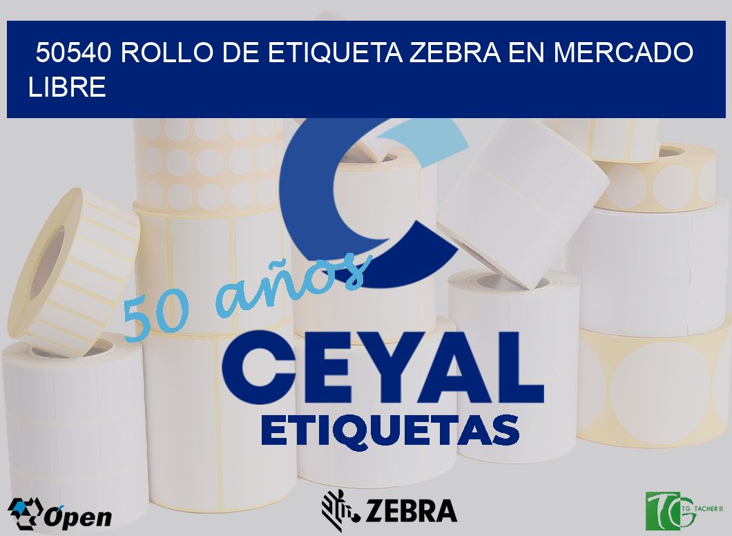 50540 ROLLO DE ETIQUETA ZEBRA EN MERCADO LIBRE