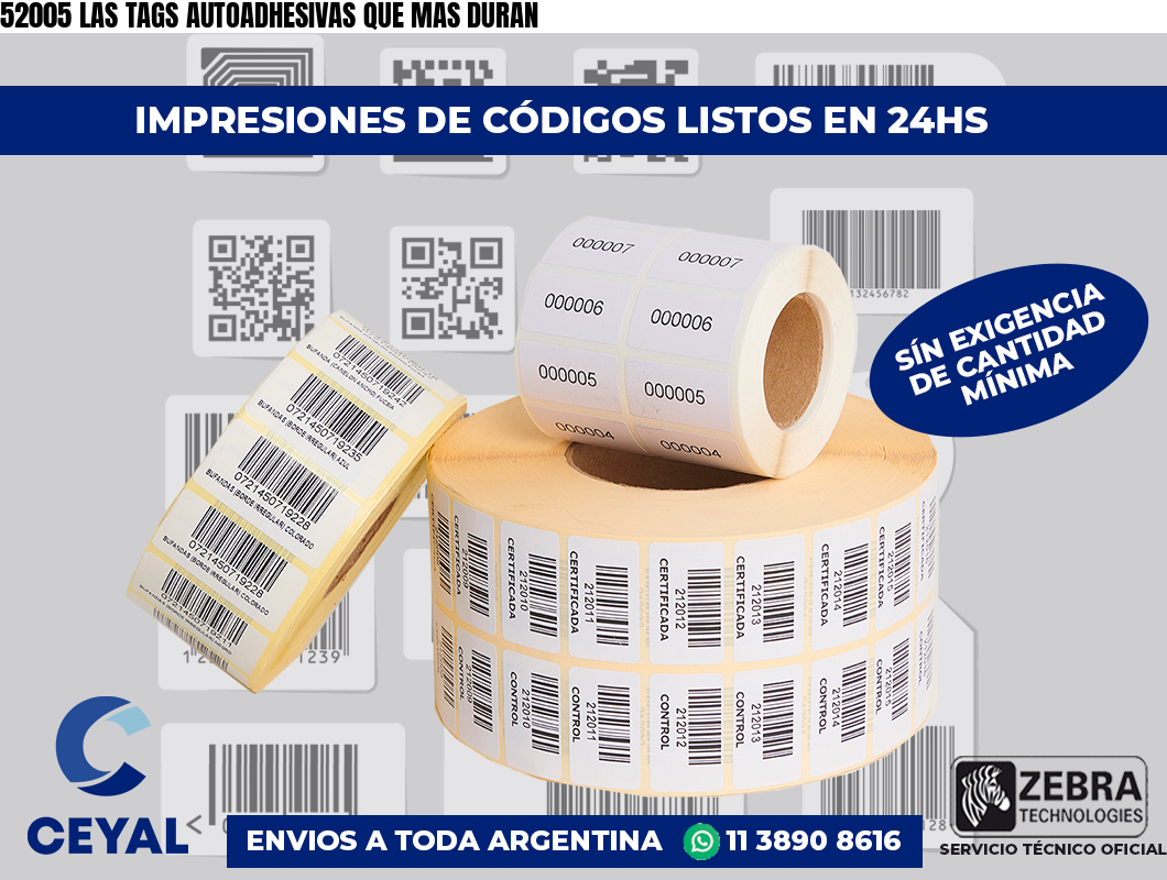 52005 LAS TAGS AUTOADHESIVAS QUE MAS DURAN
