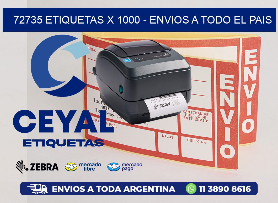 72735 ETIQUETAS X 1000 - ENVIOS A TODO EL PAIS