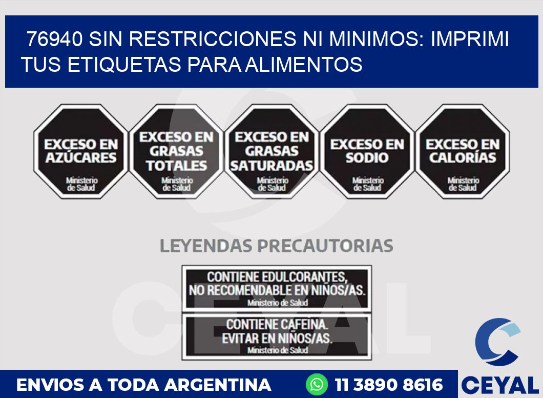 76940 SIN RESTRICCIONES NI MINIMOS: IMPRIMI TUS ETIQUETAS PARA ALIMENTOS