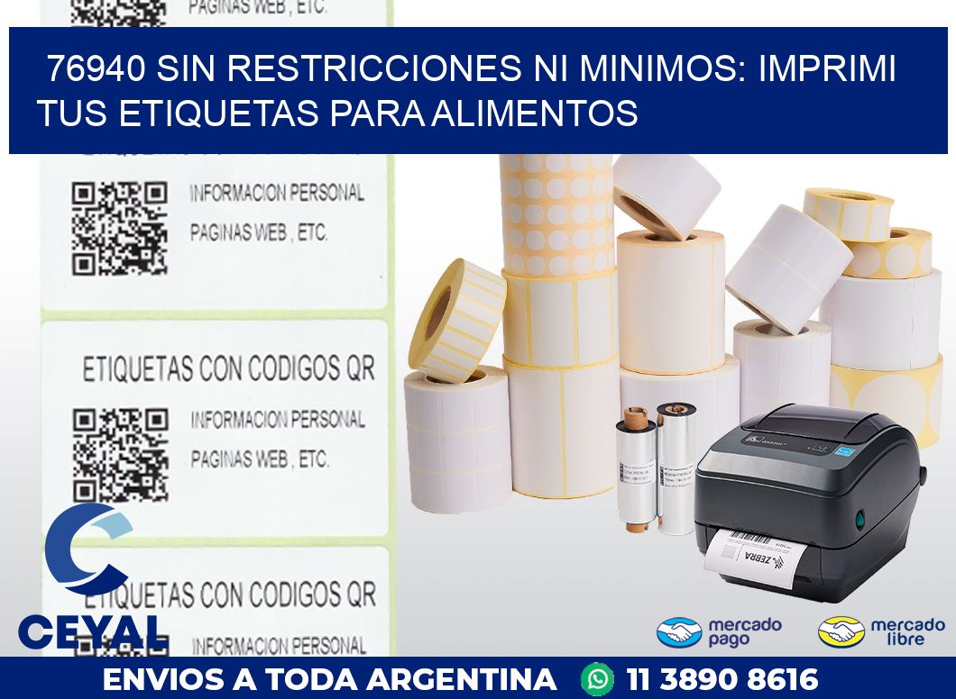 76940 SIN RESTRICCIONES NI MINIMOS: IMPRIMI TUS ETIQUETAS PARA ALIMENTOS