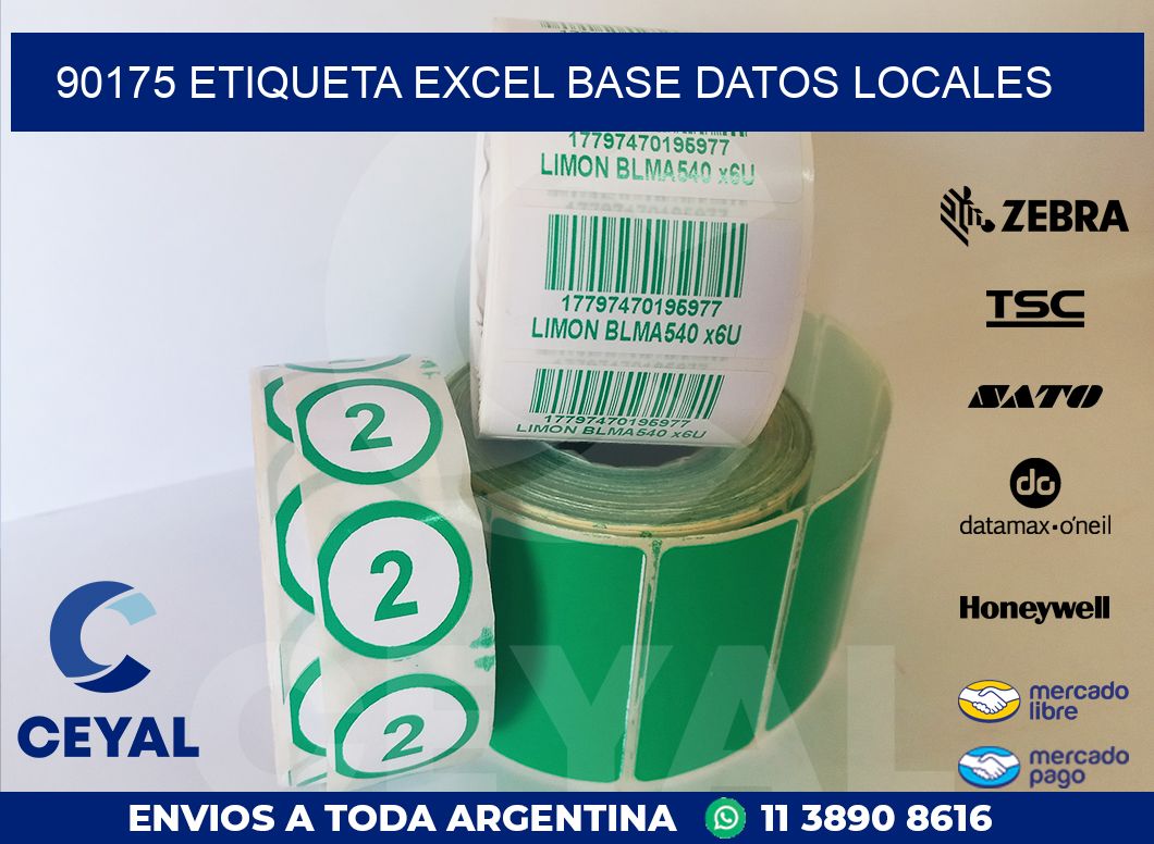 90175 etiqueta excel base datos locales