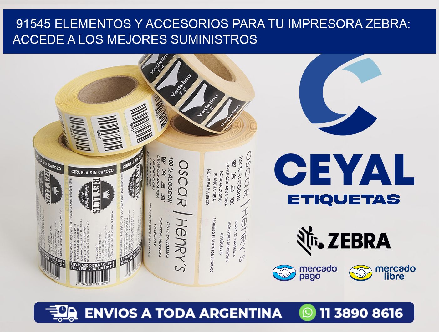 91545 ELEMENTOS Y ACCESORIOS PARA TU IMPRESORA ZEBRA: ACCEDE A LOS MEJORES SUMINISTROS