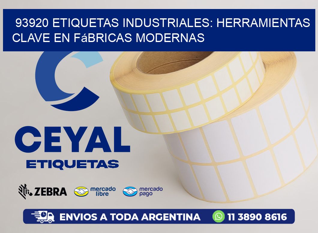 93920 Etiquetas Industriales: Herramientas Clave en Fábricas Modernas