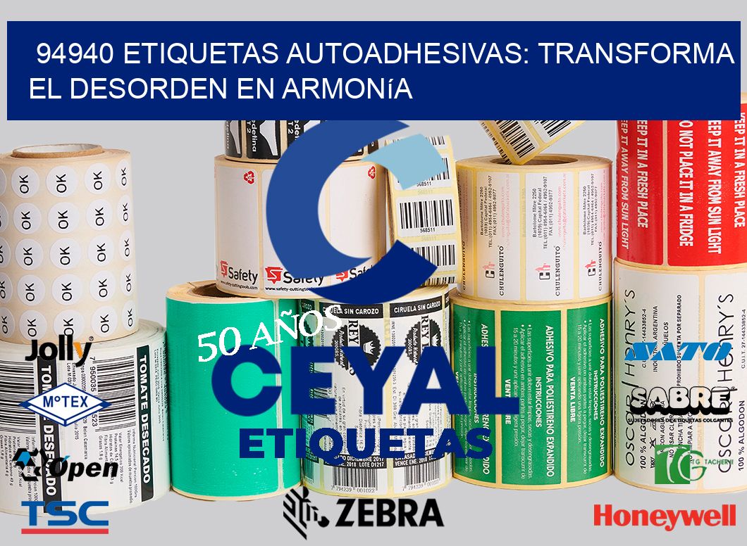 94940 Etiquetas Autoadhesivas: Transforma el Desorden en Armonía