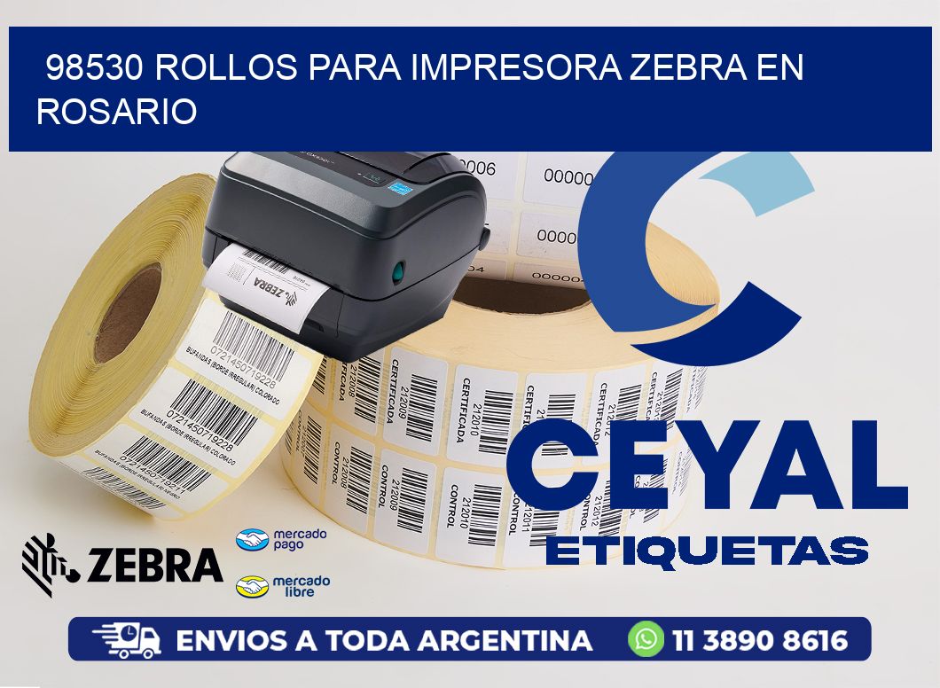 98530 ROLLOS PARA IMPRESORA ZEBRA EN ROSARIO