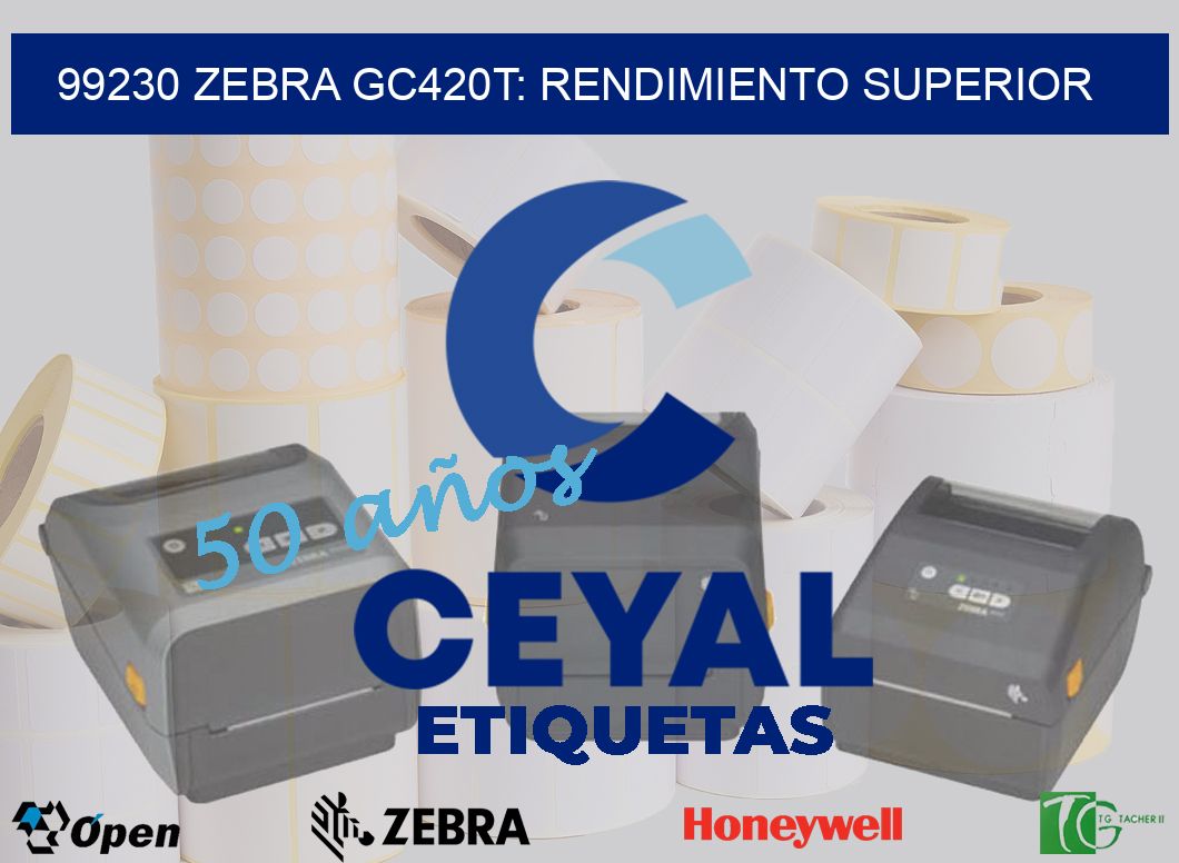 99230 Zebra GC420T: Rendimiento Superior