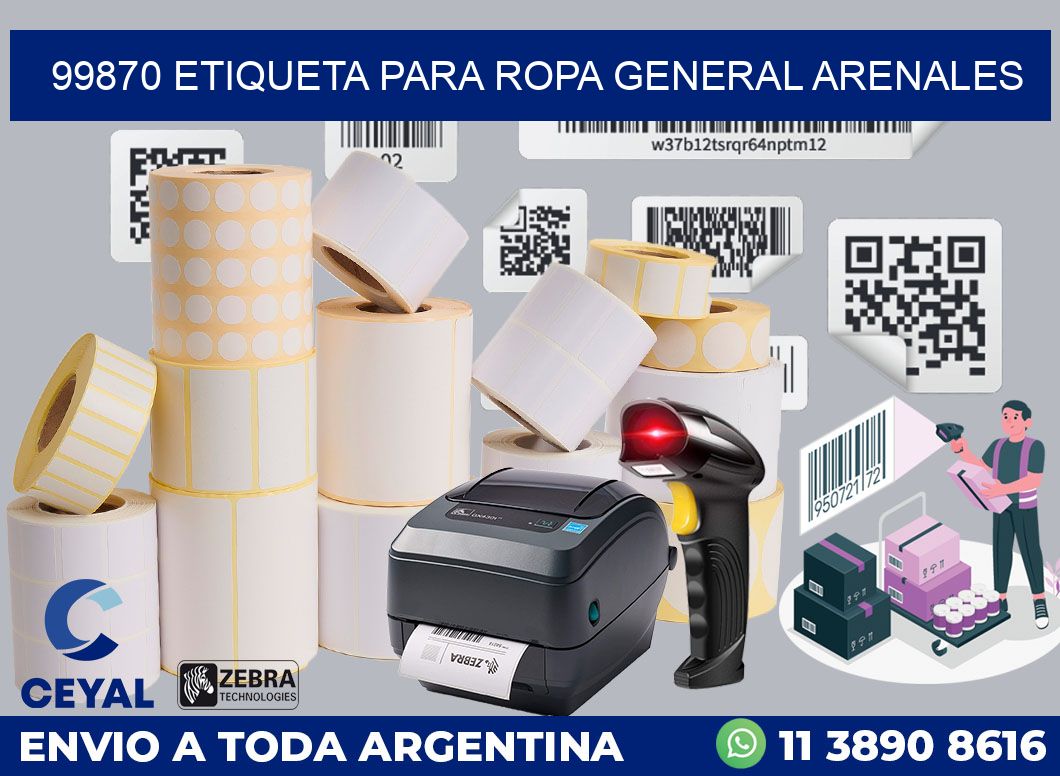 99870 ETIQUETA PARA ROPA GENERAL ARENALES
