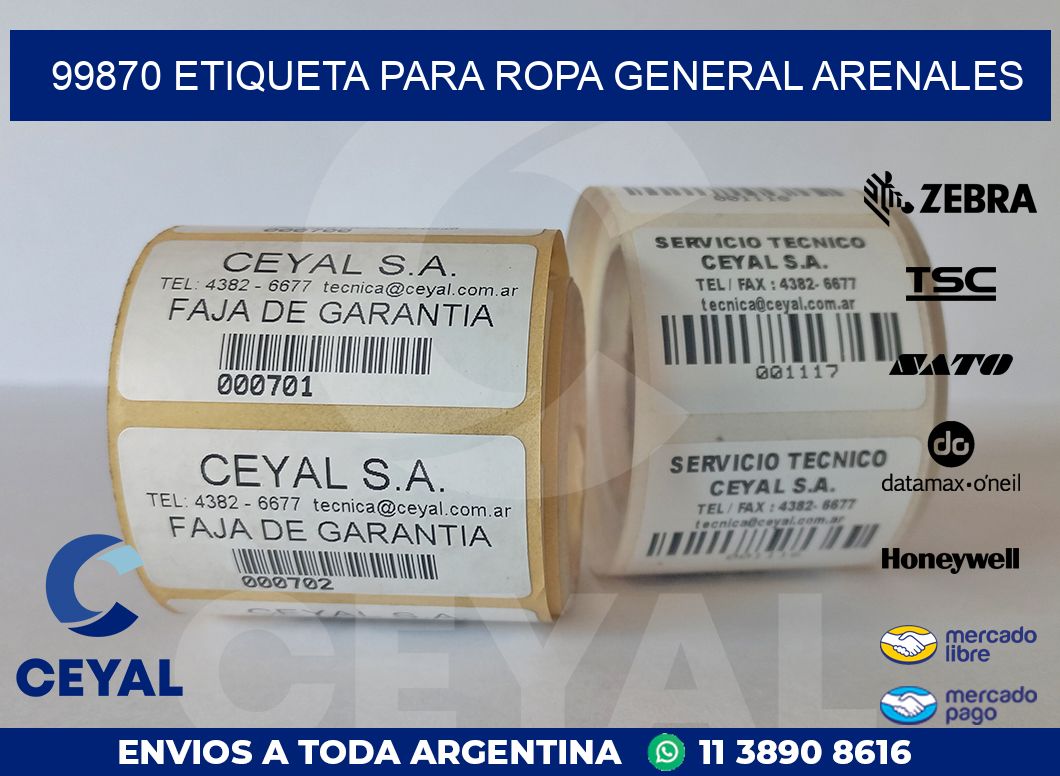 99870 ETIQUETA PARA ROPA GENERAL ARENALES