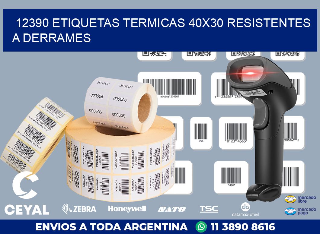 12390 ETIQUETAS TERMICAS 40X30 RESISTENTES A DERRAMES