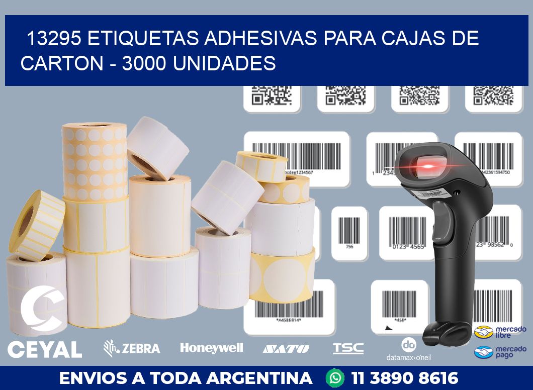 13295 ETIQUETAS ADHESIVAS PARA CAJAS DE CARTON - 3000 UNIDADES