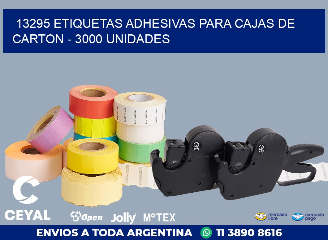 13295 ETIQUETAS ADHESIVAS PARA CAJAS DE CARTON - 3000 UNIDADES