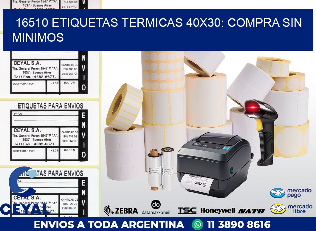 16510 ETIQUETAS TERMICAS 40X30: COMPRA SIN MINIMOS