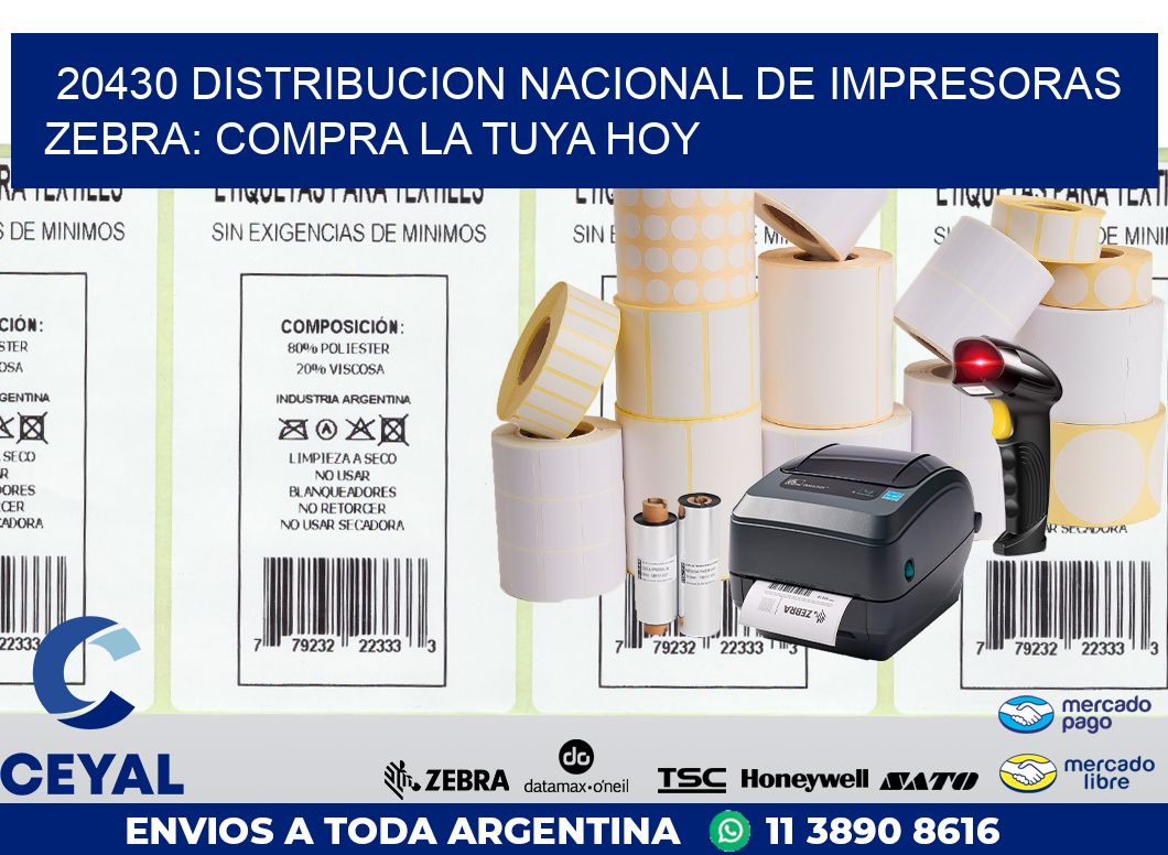 20430 DISTRIBUCION NACIONAL DE IMPRESORAS ZEBRA: COMPRA LA TUYA HOY