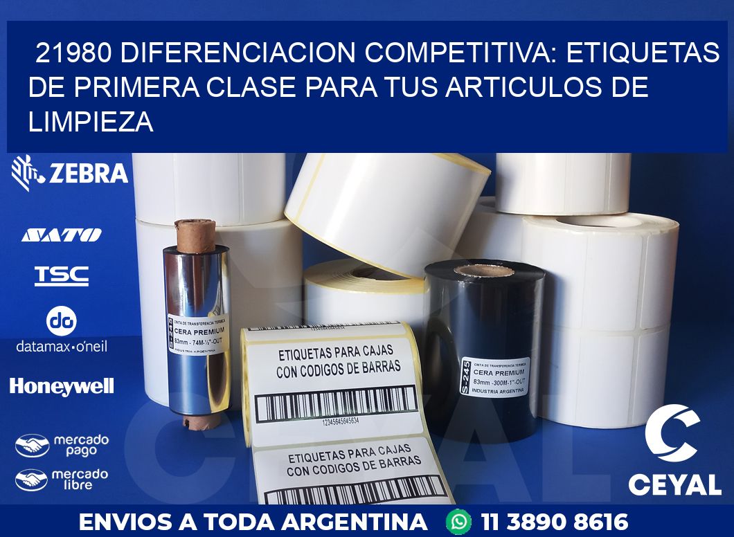 21980 DIFERENCIACION COMPETITIVA: ETIQUETAS DE PRIMERA CLASE PARA TUS ARTICULOS DE LIMPIEZA