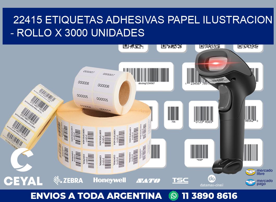 22415 ETIQUETAS ADHESIVAS PAPEL ILUSTRACION - ROLLO X 3000 UNIDADES