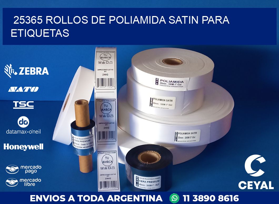 25365 ROLLOS DE POLIAMIDA SATIN PARA ETIQUETAS