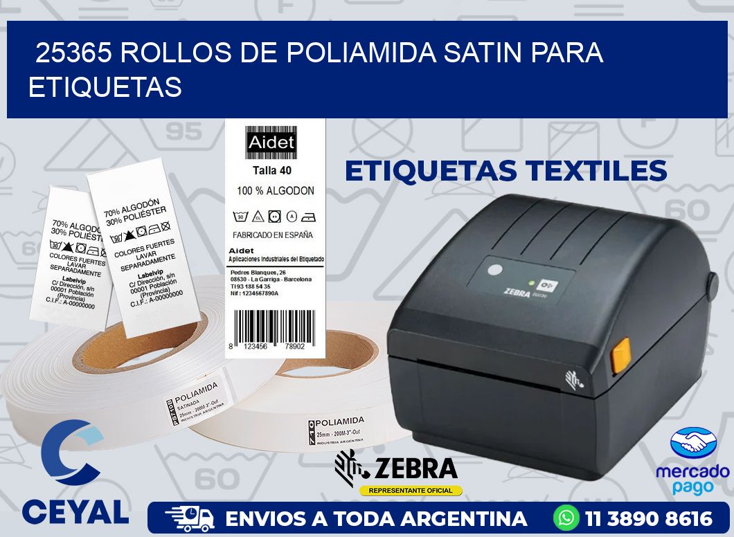 25365 ROLLOS DE POLIAMIDA SATIN PARA ETIQUETAS