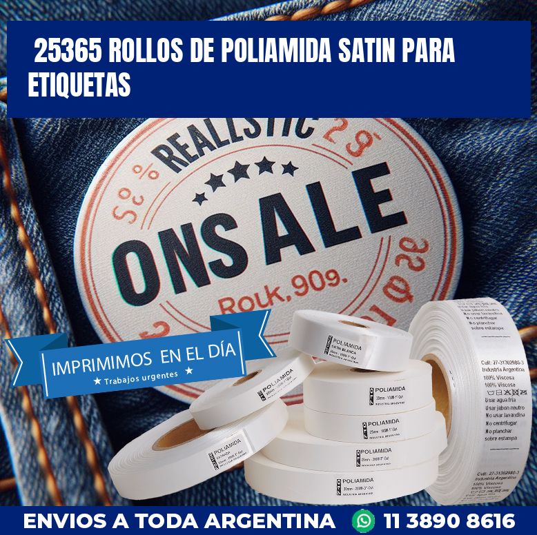 25365 ROLLOS DE POLIAMIDA SATIN PARA ETIQUETAS