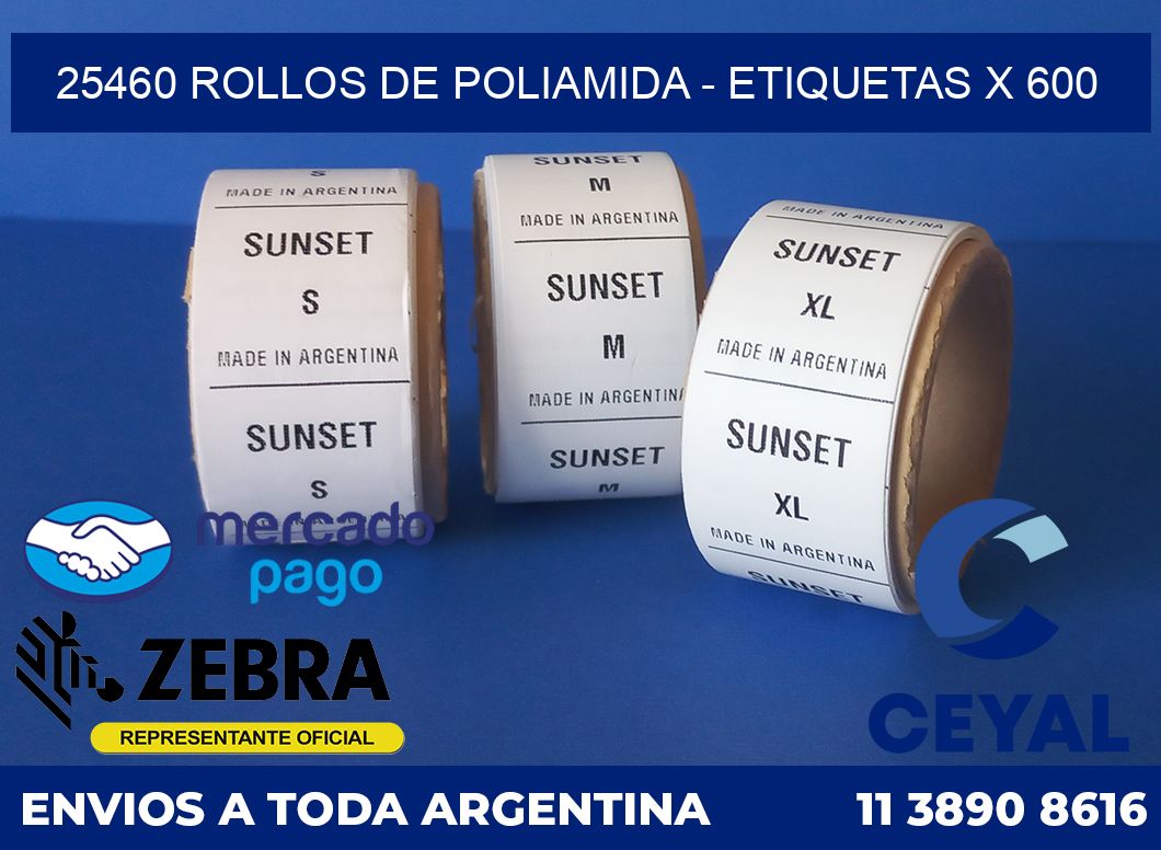 25460 ROLLOS DE POLIAMIDA - ETIQUETAS X 600