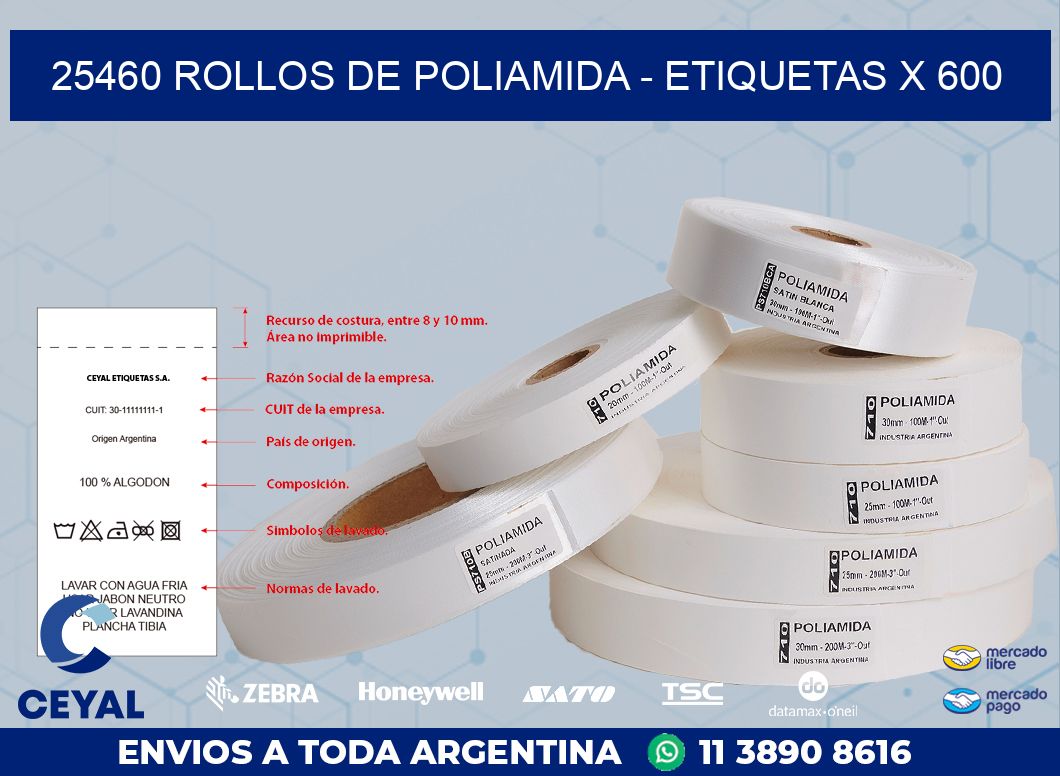 25460 ROLLOS DE POLIAMIDA - ETIQUETAS X 600