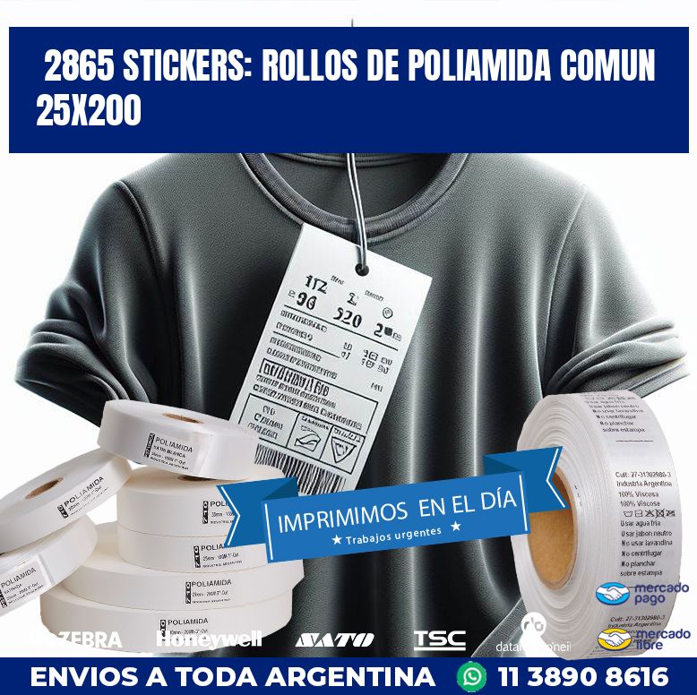 2865 STICKERS: ROLLOS DE POLIAMIDA COMUN 25X200