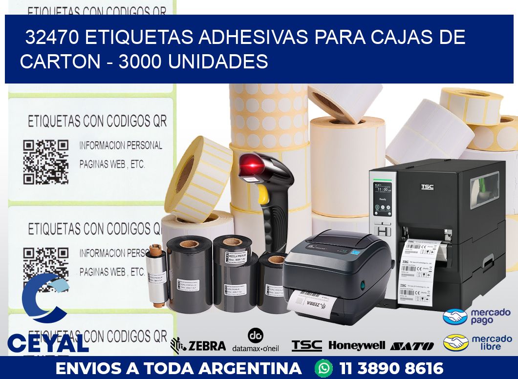 32470 ETIQUETAS ADHESIVAS PARA CAJAS DE CARTON - 3000 UNIDADES