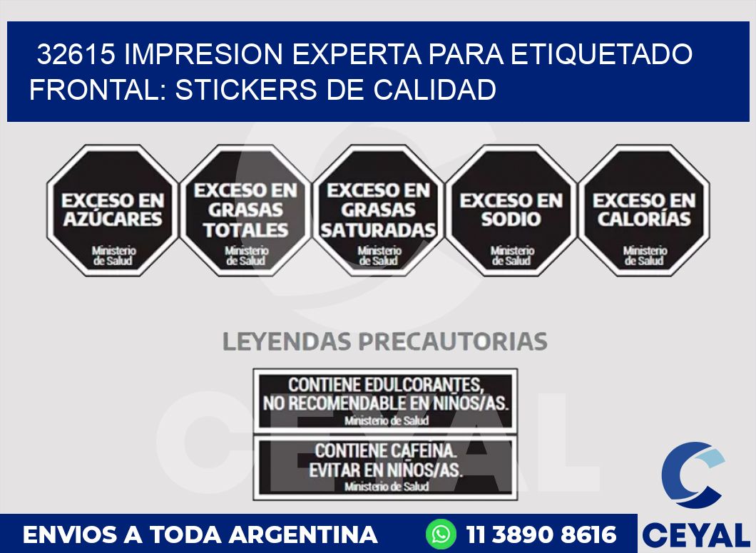 32615 IMPRESION EXPERTA PARA ETIQUETADO FRONTAL: STICKERS DE CALIDAD