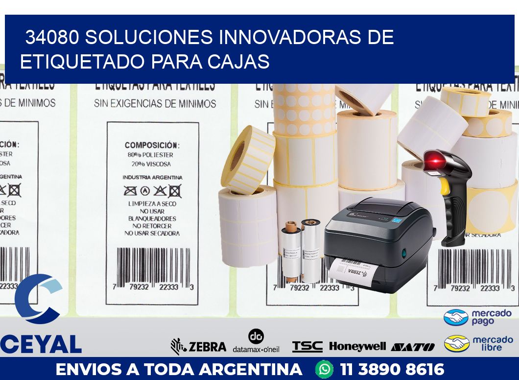 34080 SOLUCIONES INNOVADORAS DE ETIQUETADO PARA CAJAS