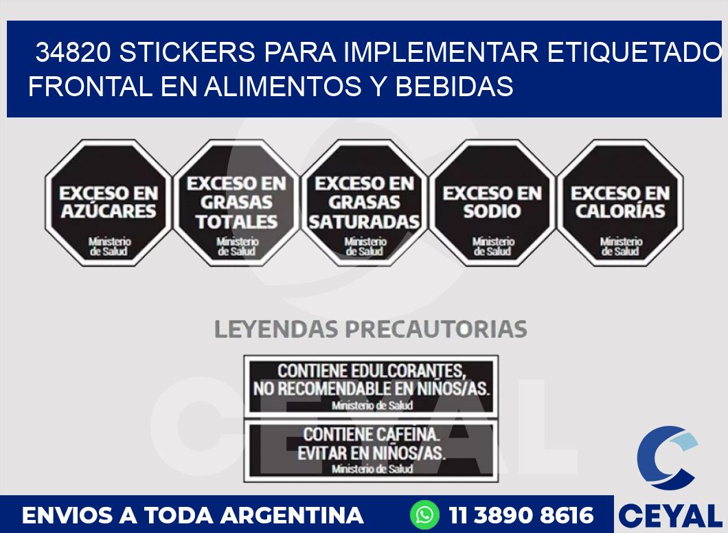 34820 STICKERS PARA IMPLEMENTAR ETIQUETADO FRONTAL EN ALIMENTOS Y BEBIDAS