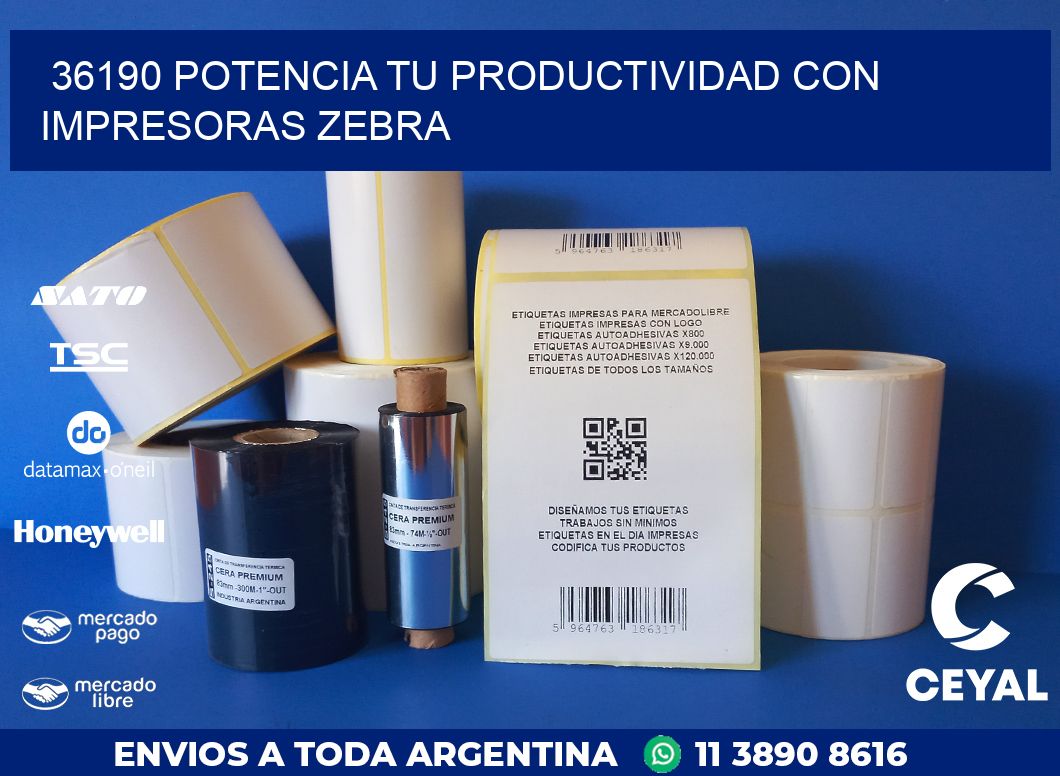 36190 POTENCIA TU PRODUCTIVIDAD CON IMPRESORAS ZEBRA