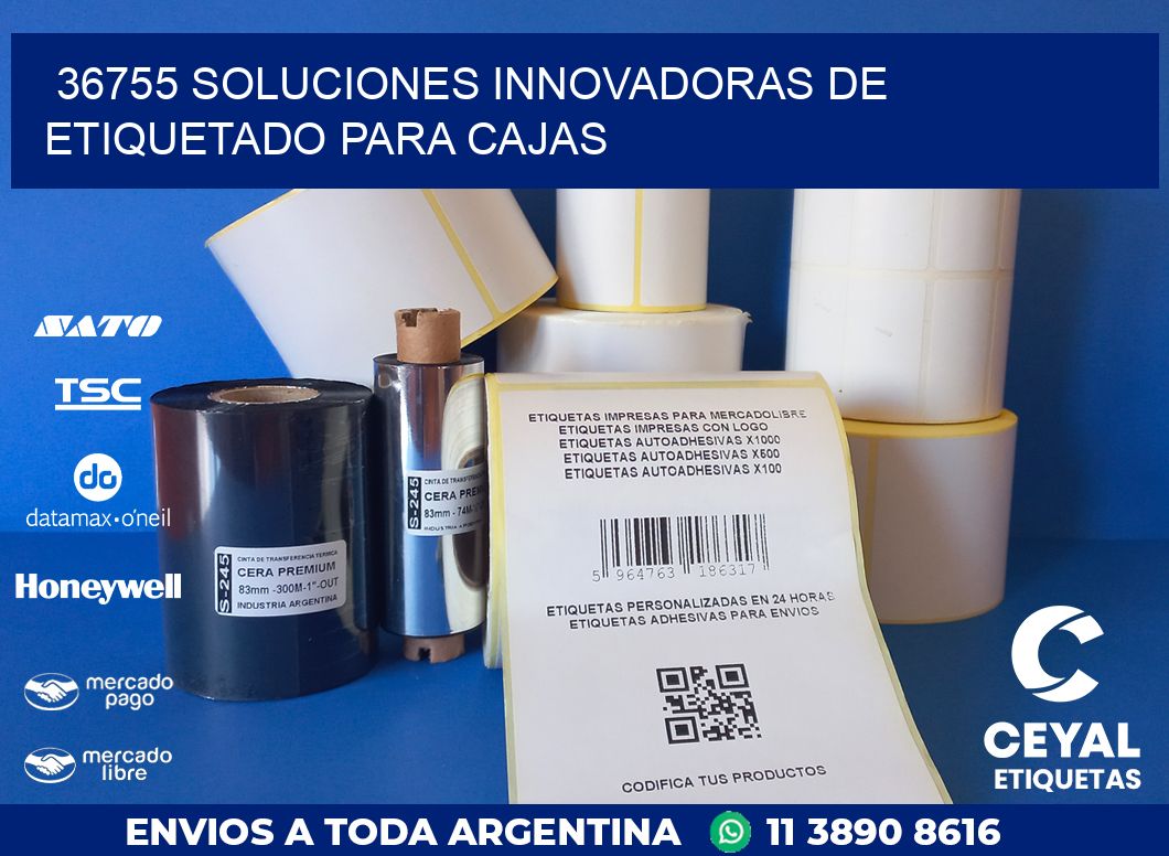 36755 SOLUCIONES INNOVADORAS DE ETIQUETADO PARA CAJAS