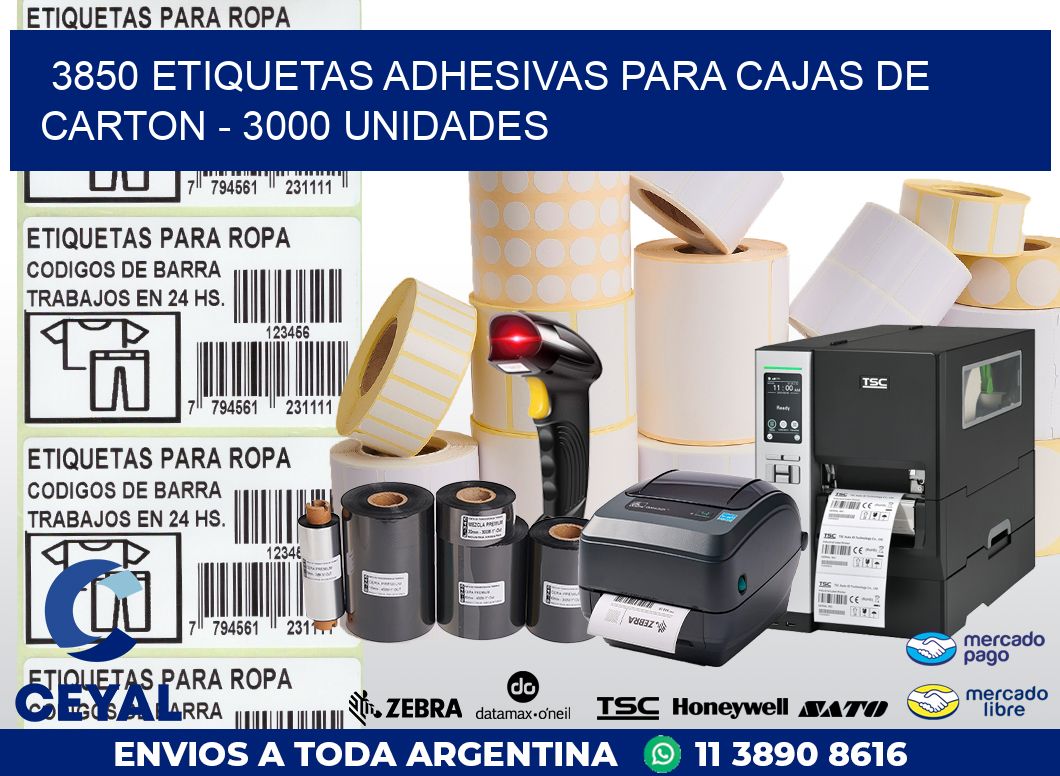 3850 ETIQUETAS ADHESIVAS PARA CAJAS DE CARTON – 3000 UNIDADES