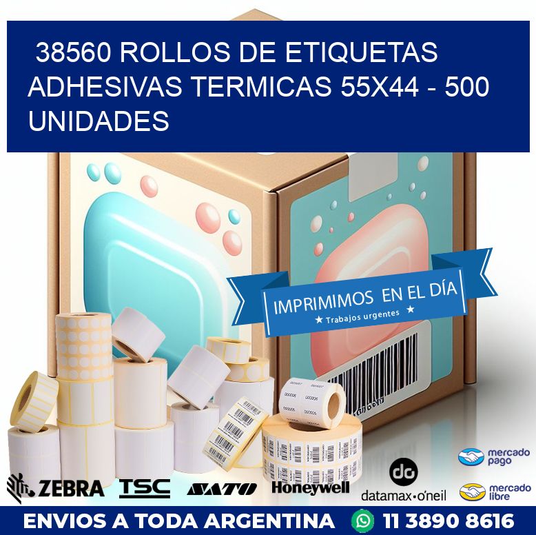 38560 ROLLOS DE ETIQUETAS ADHESIVAS TERMICAS 55X44 – 500 UNIDADES