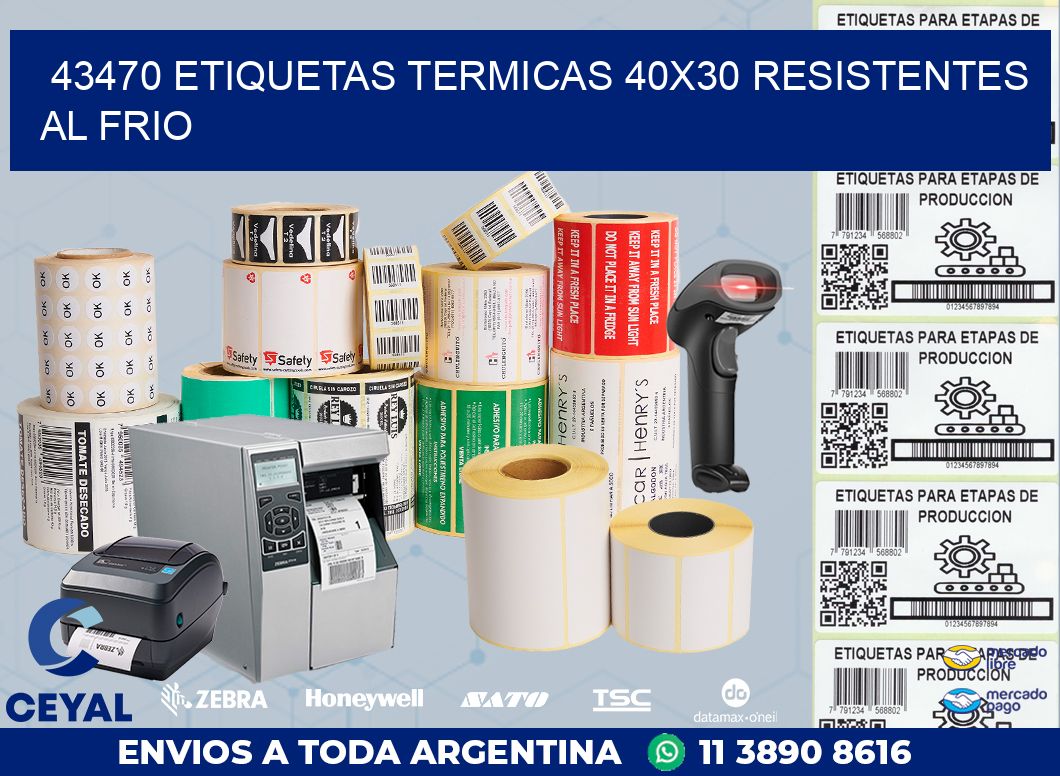 43470 ETIQUETAS TERMICAS 40X30 RESISTENTES AL FRIO
