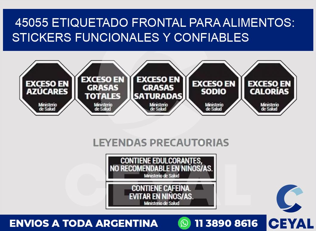 45055 ETIQUETADO FRONTAL PARA ALIMENTOS: STICKERS FUNCIONALES Y CONFIABLES