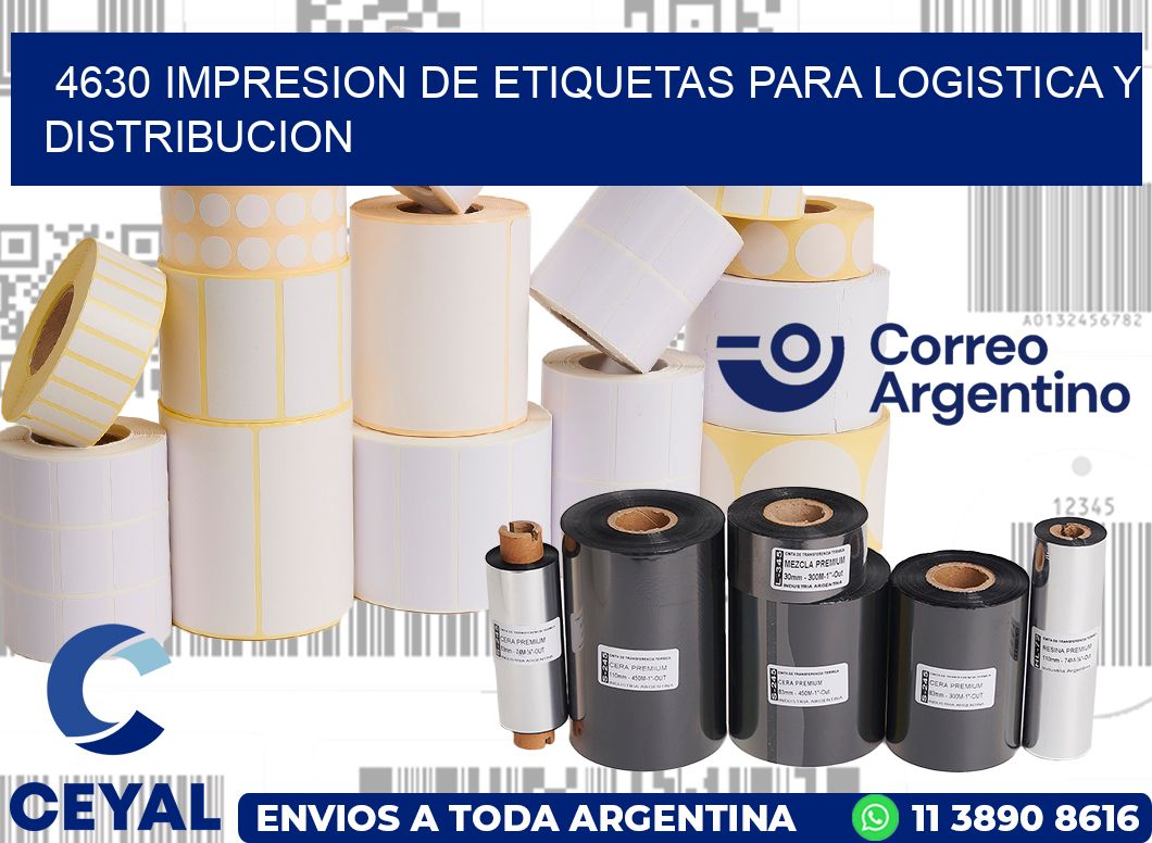 4630 IMPRESION DE ETIQUETAS PARA LOGISTICA Y DISTRIBUCION