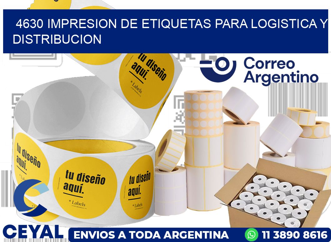 4630 IMPRESION DE ETIQUETAS PARA LOGISTICA Y DISTRIBUCION