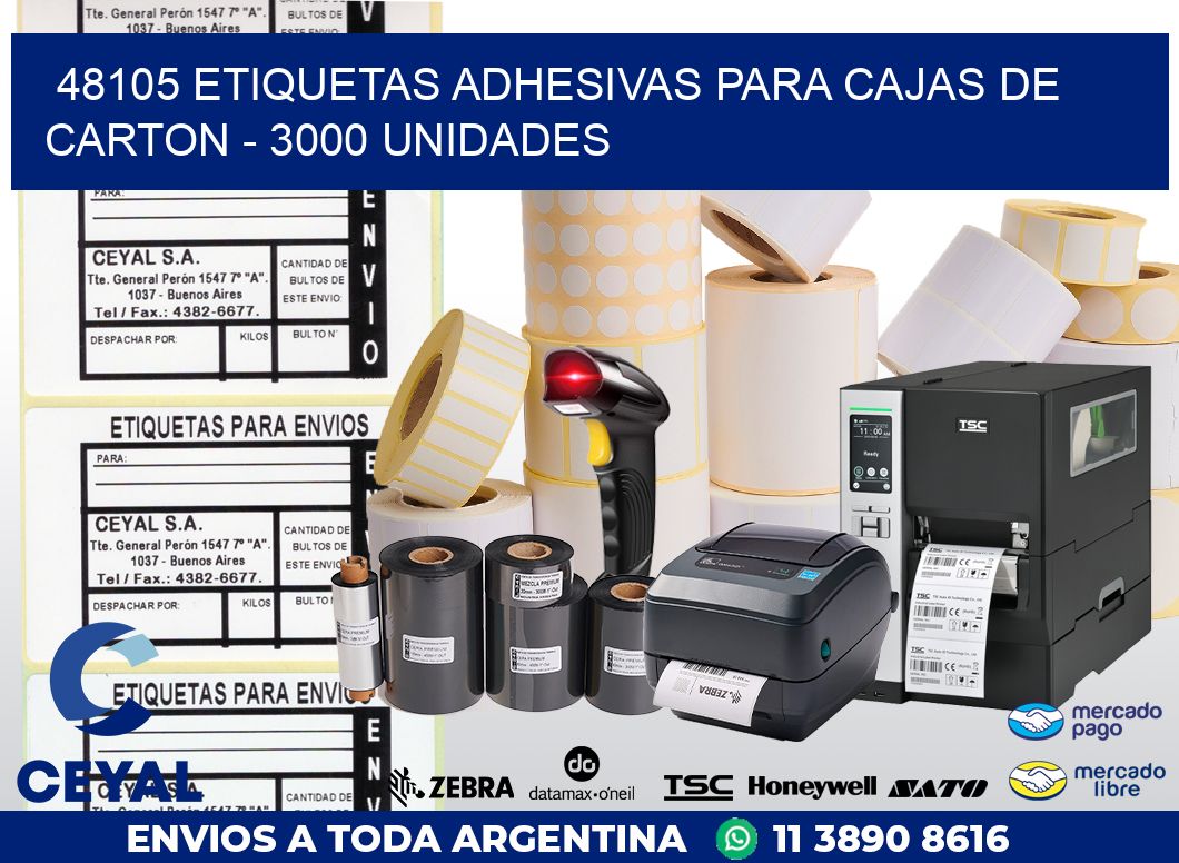48105 ETIQUETAS ADHESIVAS PARA CAJAS DE CARTON - 3000 UNIDADES