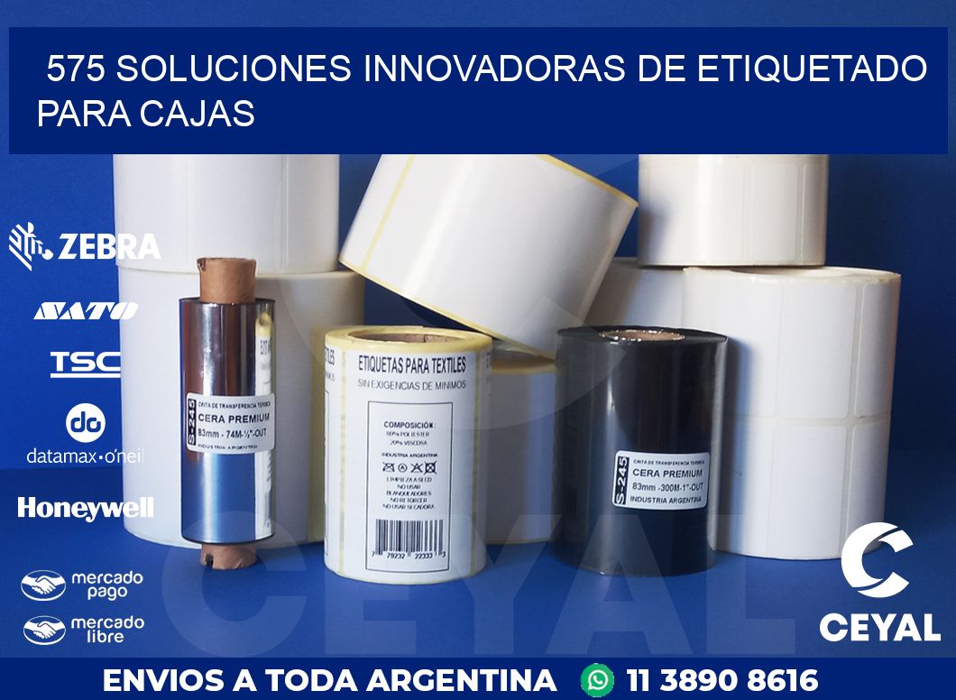 575 SOLUCIONES INNOVADORAS DE ETIQUETADO PARA CAJAS