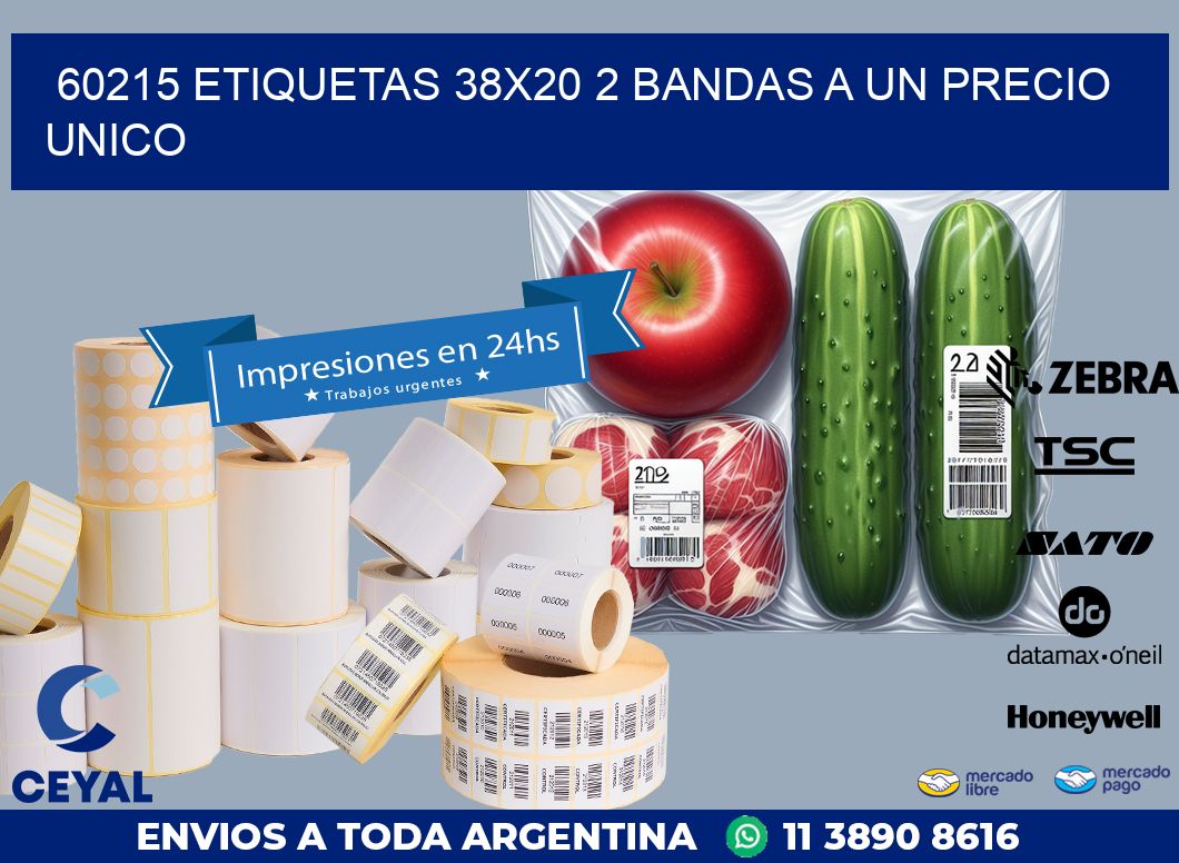 60215 ETIQUETAS 38X20 2 BANDAS A UN PRECIO UNICO