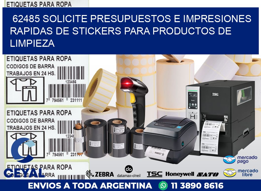 62485 SOLICITE PRESUPUESTOS E IMPRESIONES RAPIDAS DE STICKERS PARA PRODUCTOS DE LIMPIEZA