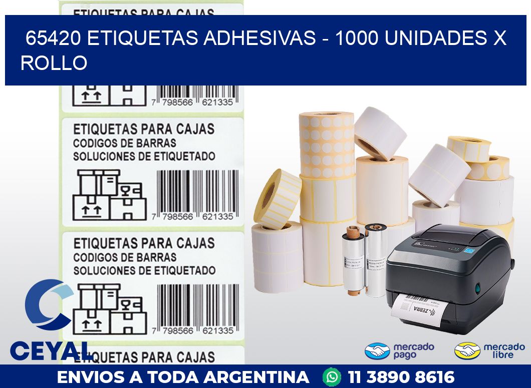 65420 ETIQUETAS ADHESIVAS - 1000 UNIDADES X ROLLO