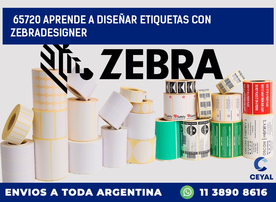 65720 APRENDE A DISEÑAR ETIQUETAS CON ZEBRADESIGNER