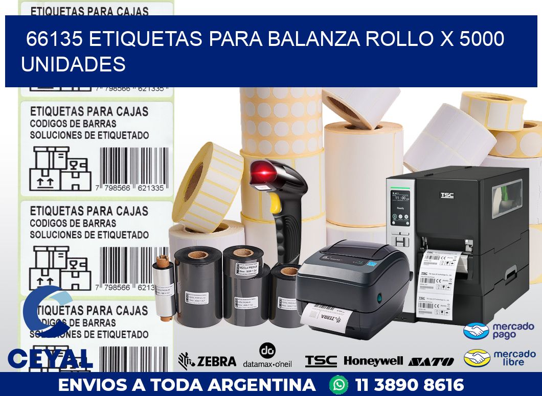 66135 ETIQUETAS PARA BALANZA ROLLO X 5000 UNIDADES