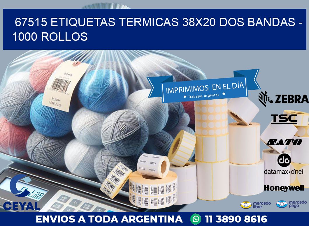 67515 ETIQUETAS TERMICAS 38X20 DOS BANDAS – 1000 ROLLOS