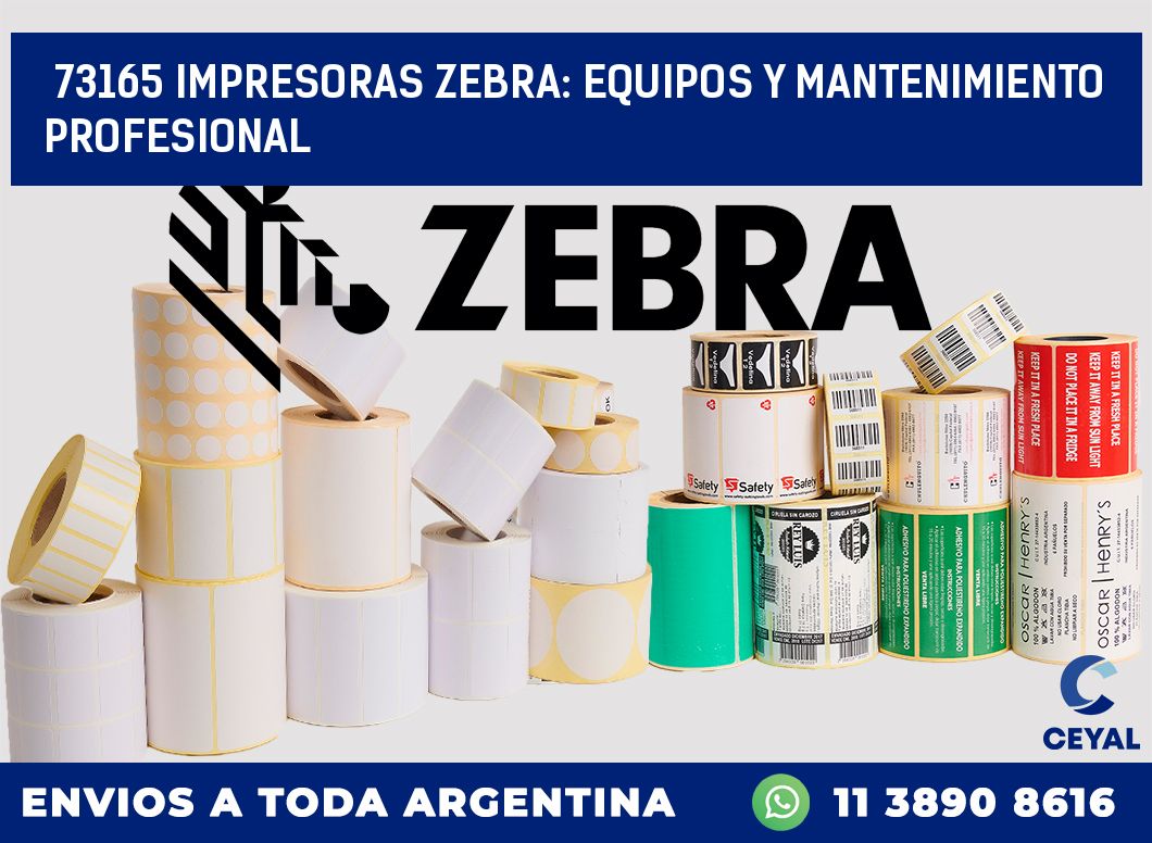 73165 IMPRESORAS ZEBRA: EQUIPOS Y MANTENIMIENTO PROFESIONAL