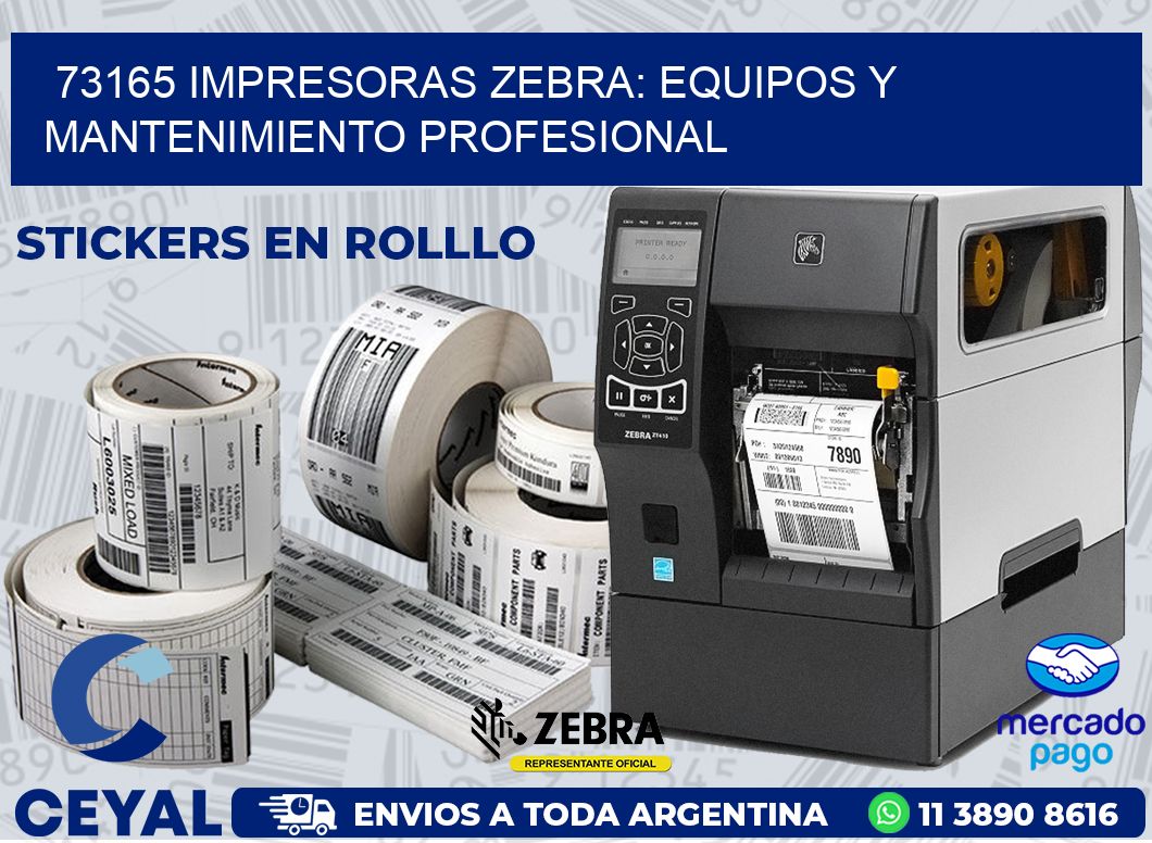73165 IMPRESORAS ZEBRA: EQUIPOS Y MANTENIMIENTO PROFESIONAL